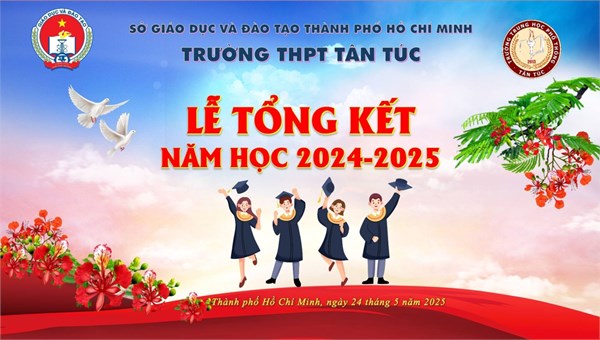 Trường THPT Tân Túc tổ chức lễ tổng kết năm học 2024 – 2025